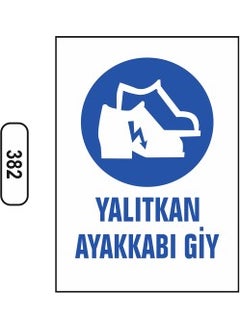 Gündoğdu Wear Insulated Shoes Warning Sign 