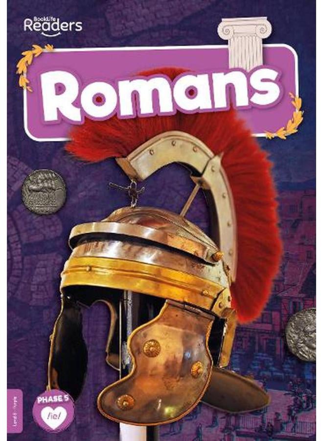 Romans  ;BookLife Readers - Non-Fiction - Purple 