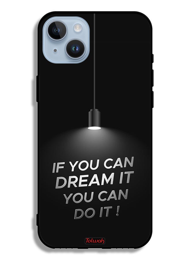 Tolwak Apple iPhone 14 Plus Protective Case If You Can Dream It You Can Do It - Image 2