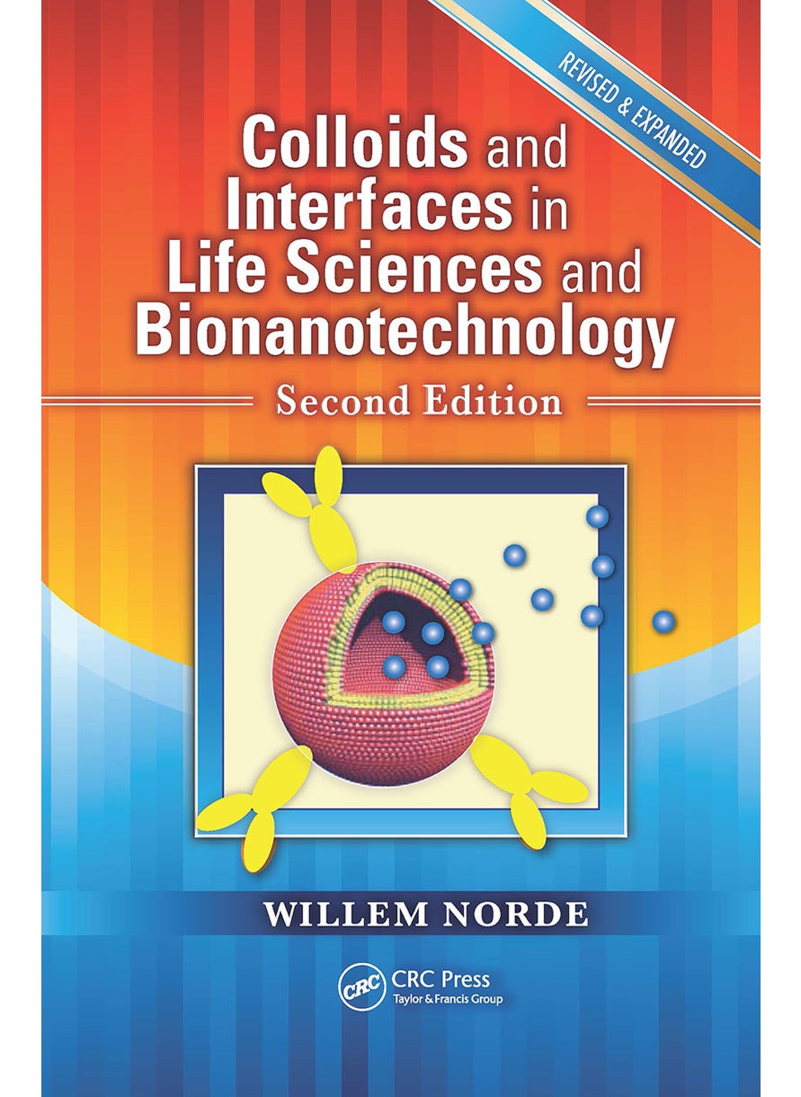 Colloids and Interfaces in Life Sciences and Bionanotechnology 