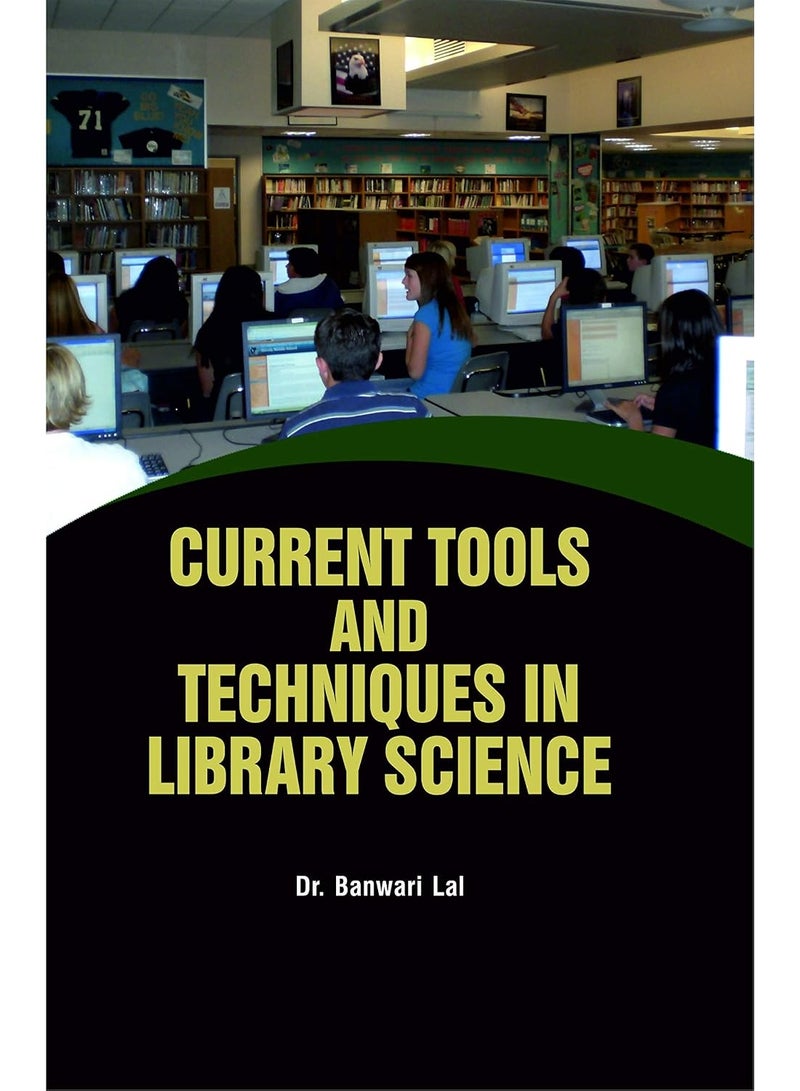 Current Tools and Tehniques in Library Science