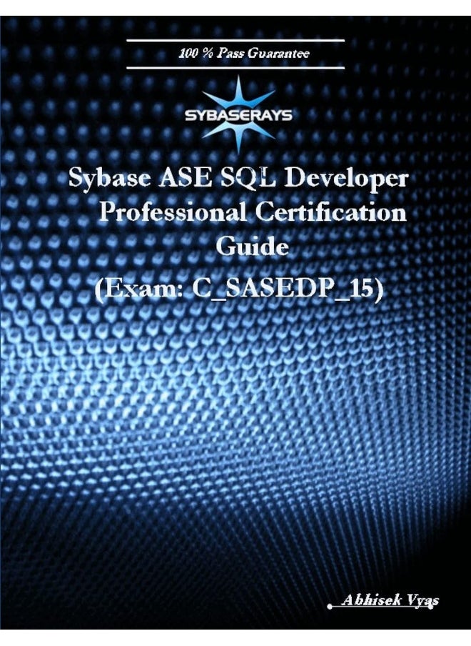 Sybase ASE SQL Developer Professional Exam (Version 15.0)  - Image 1