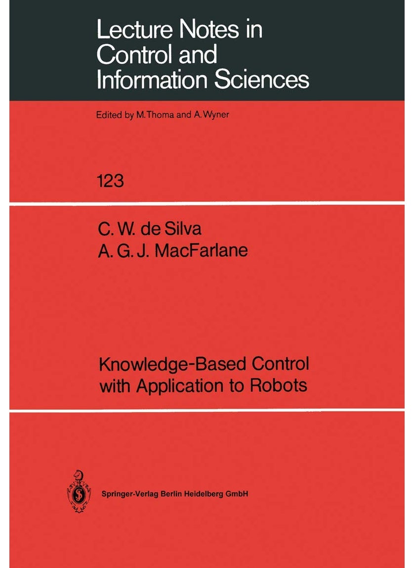 Knowledge-Based Control with Application to Robots 