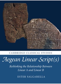 Aegean Linear Script(s): Rethinking the Relationship Between Linear A and Linear B  - Image 2