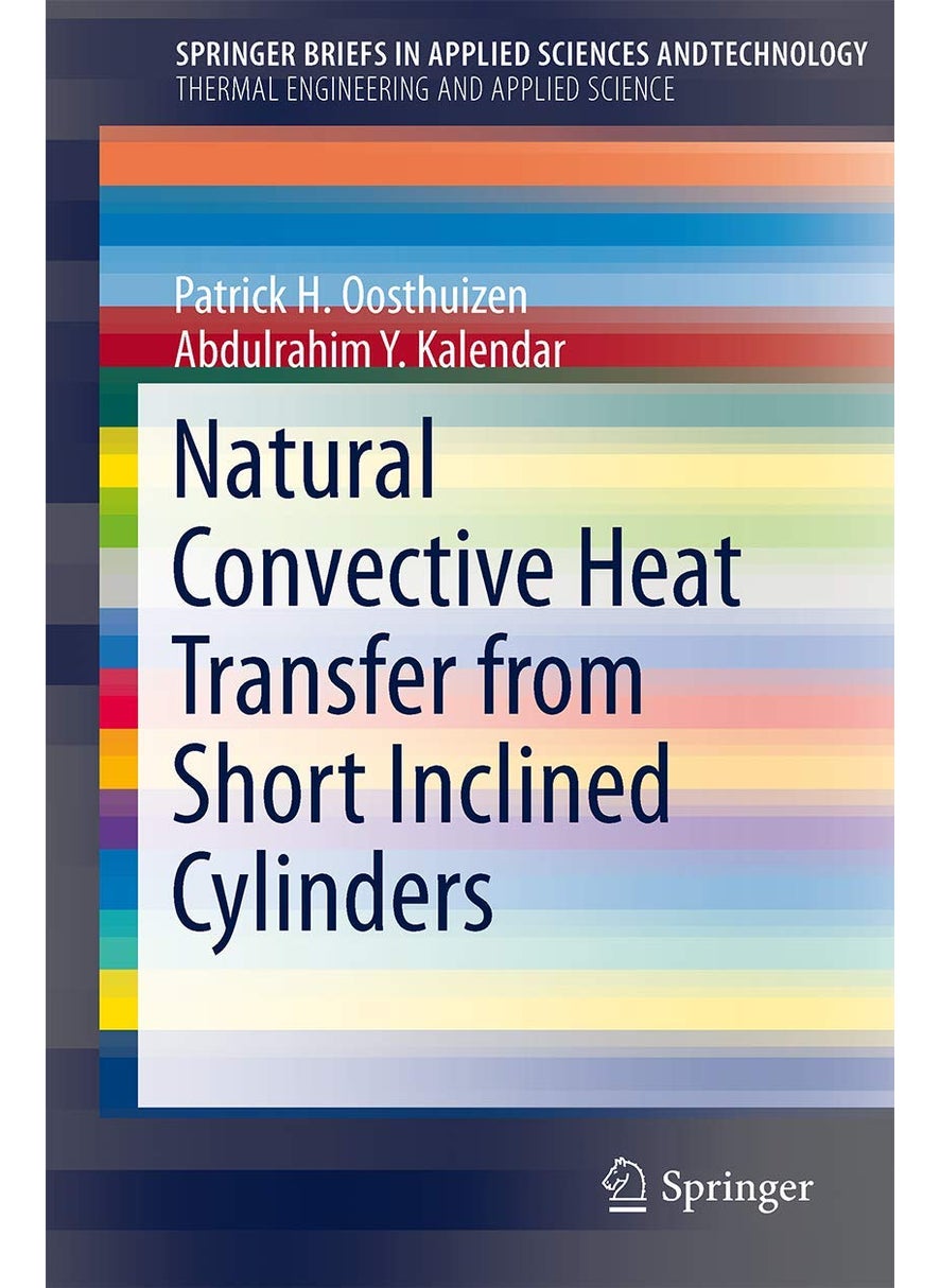 Natural Convective Heat Transfer from Short Inclined Cylinders 