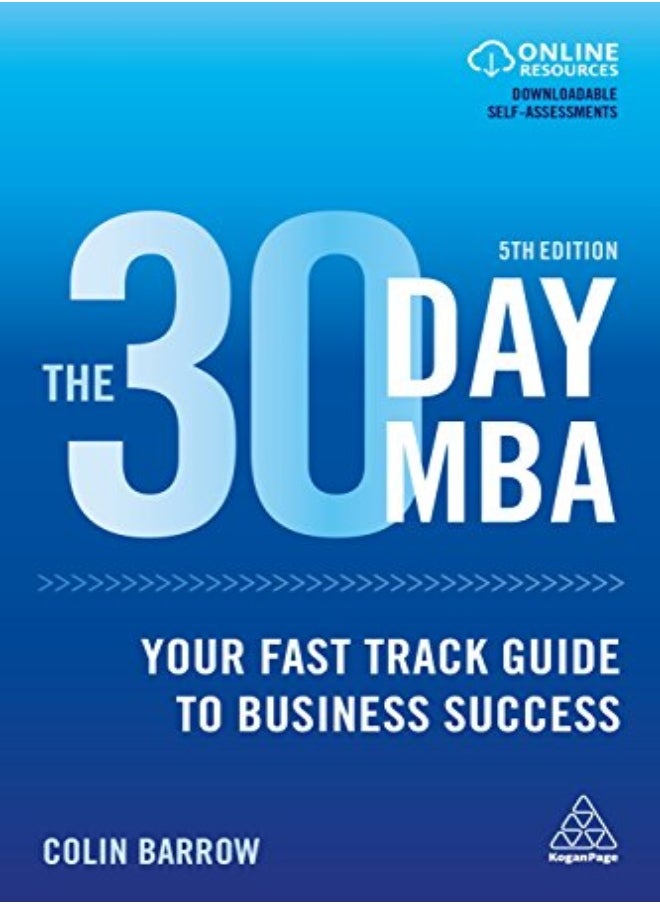 The 30 Day MBA: Your Fast Track Guide to Business Success - pzsku/ZC670F7AAA4473F6FF9DDZ/45/_/1695819809/29d76118-a285-407f-a492-e189637bffae