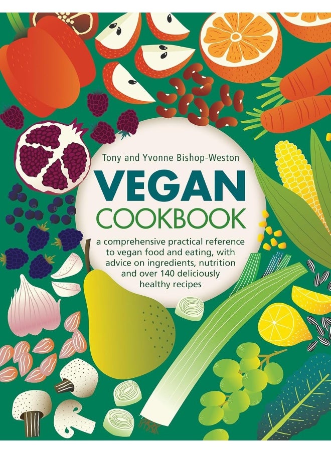 null - Vegan Cookbook: A comprehensive practical reference to vegan food and eating, with advice on ingredients, nutrition and over 140 deliciously healthy recipes - Image 1