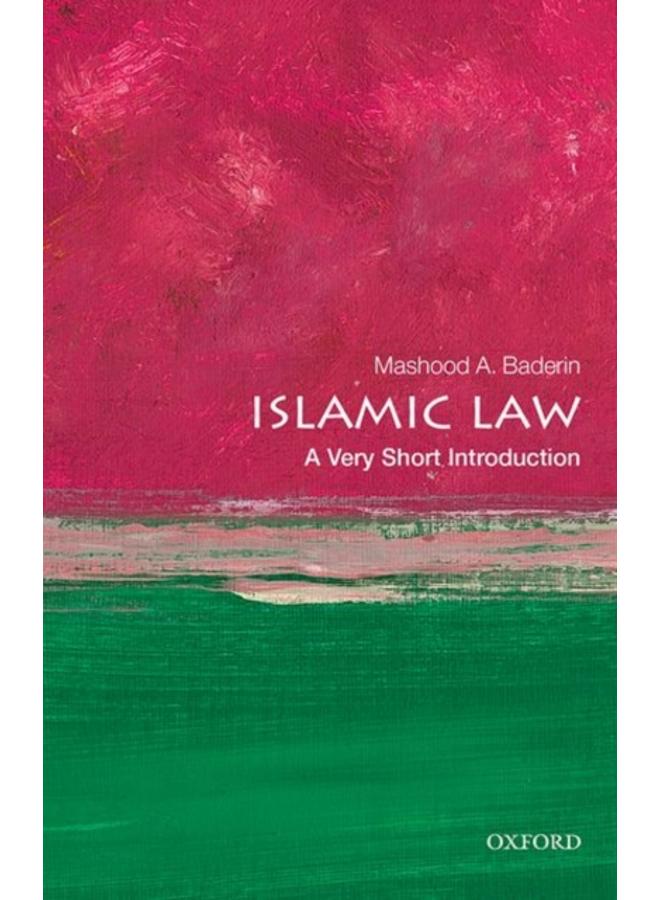 Islamic Law: A Very Short Introduction 