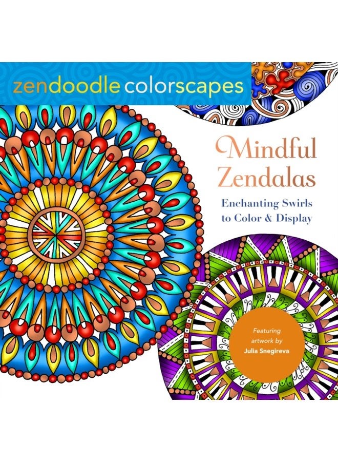 Zendoodle Colorscapes Mindful Zendalas Enchanting Swirls to Color Display - Paperback