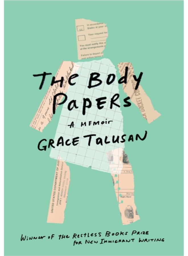 The Body Papers : A Memoir 