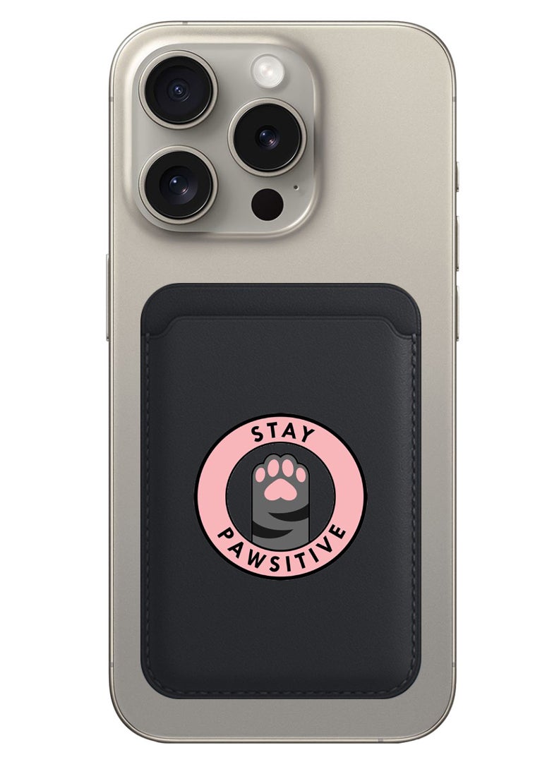 Theodor Magnetic Wallet, Compatible with MagSafe Wallet, for iPhone Wallet, for iPhone 16/15/14/13/12 Series, Not for iPhone 13/12 mini, 3 Card Holder, Vegan Leather, Black - Stay Pawsitive 1 - Image 1