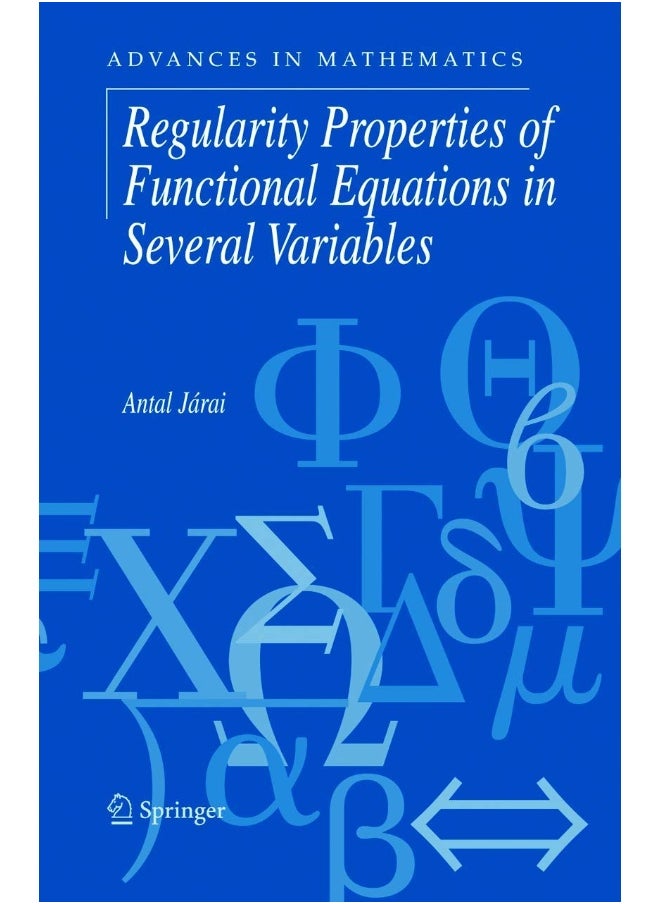 Regularity Properties of Functional Equations in Several Variables 