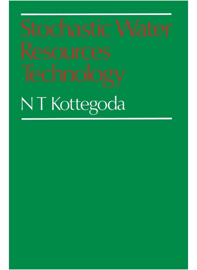 Stochastic Water Resources Technology 