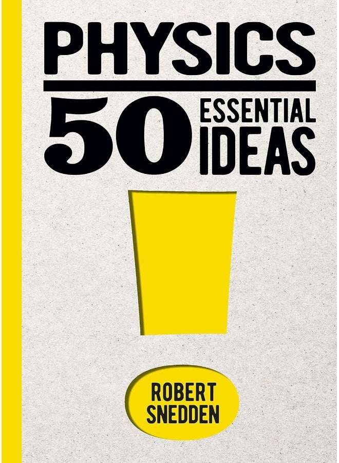 Physics: 50 Essential Ideas - Image 1