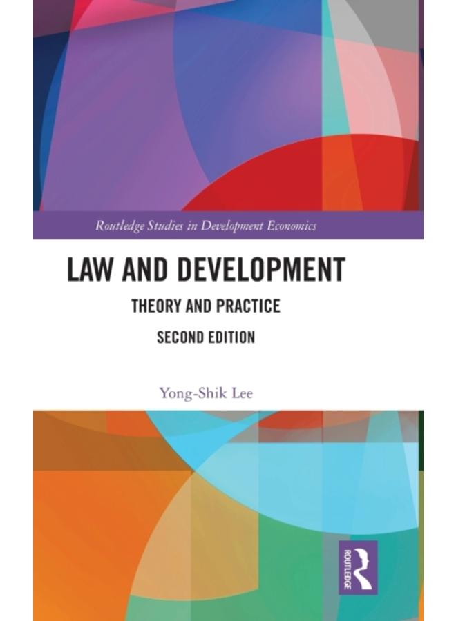 Law and Development : Theory and Practice 