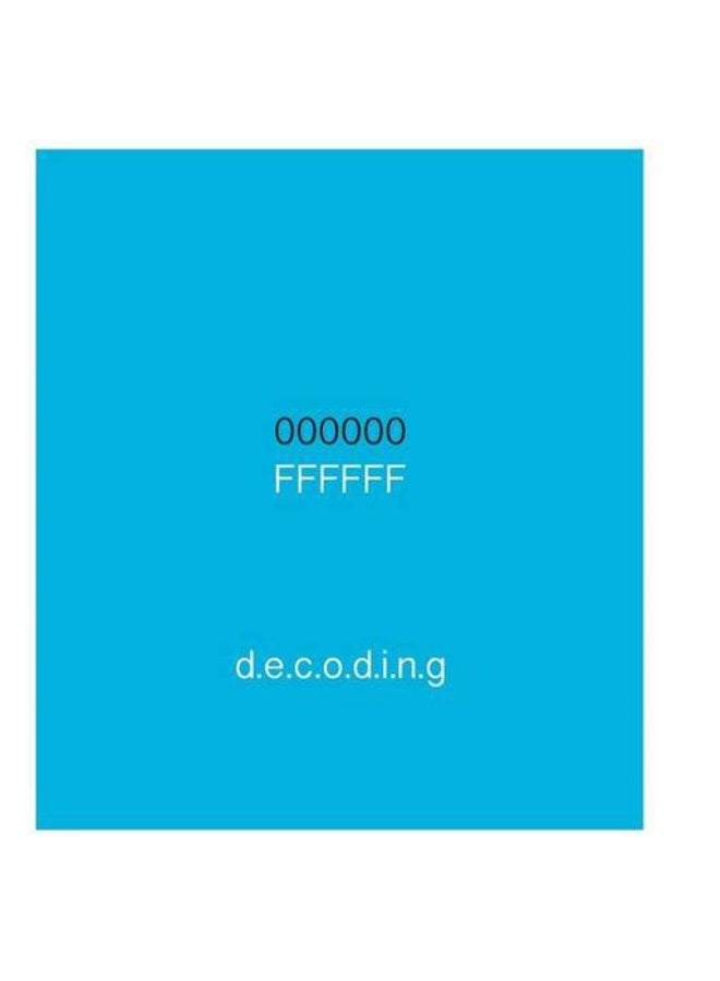 D.E.C.O.D.I.N.G
