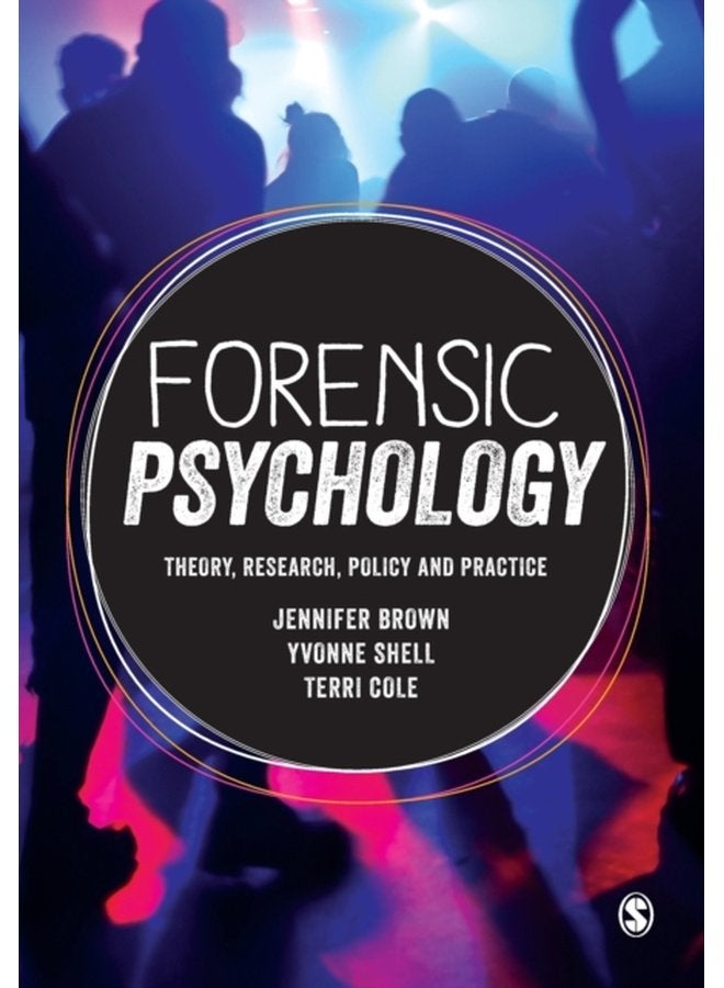 Forensic Psychology Theory research policy and practice - Paperback