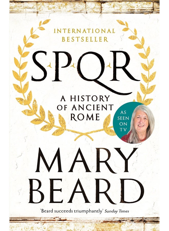 SPQR: A HISTORY OF ANCIENT ROME