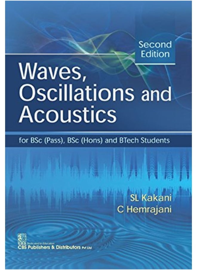 Waves, Oscillations and Acoustics 
