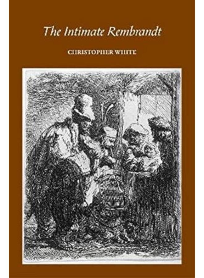 The Intimate Rembrandt 