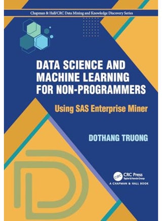 Data Science and Machine Learning for Non-Programmers - pzsku/ZC6A05ECA72D4CB3A07C6Z/45/_/1736944008/0616b107-f124-4236-bb53-d3a408a8a9bc