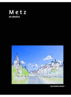 Metz en dessins 20x25 