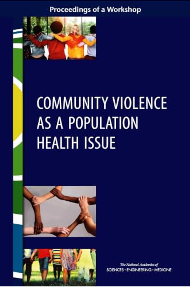 COMMUNITY VIOLENCE AS A POPULATION HEALT
