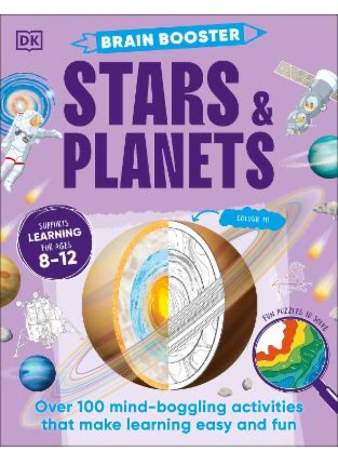 Brain Booster Stars and Planets: Over 100 Mind-Boggling Acti