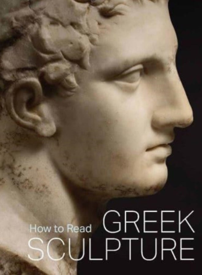 How to Read Greek Sculpture 