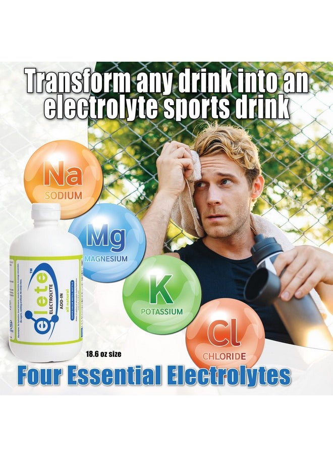 Elete Citrilyte Add-in elete Electrolyte Add-in Hydration Drops | Sodium, Magnesium, Potassium & Trace Minerals | Unflavored, All Natural | Leg and Muscle Cramp Relief | Transform Any Drink into a Sports Drink, 18.6oz  - Image 2
