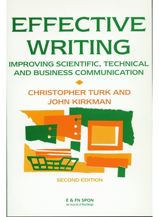 Effective Writing: Improving Scientific, Technical and Business Communication