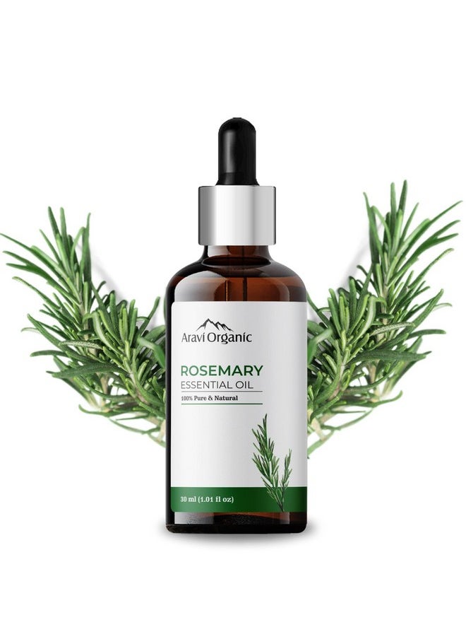 Aravi Organic 100% Pure And Natural Rosemary Essential Oil For Hair Growth Hair Fall Control Hair Nourishment & Strengthens And Skin Care Rosemary Oil For Women And Men 30 Ml  - Image 1