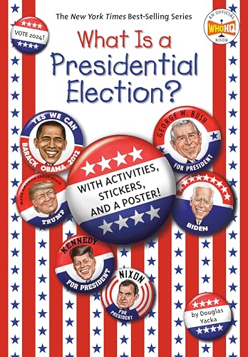 What Is A Presidential Election 2024 Edition 