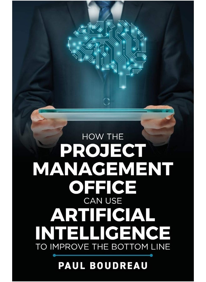 null - How the Project Management Office Can Use Artificial Intelligence to Improve the Bottom Line - Image 1