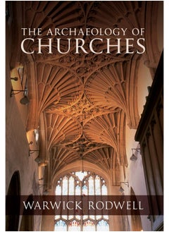 The Archaeology of Churches  - Image 2