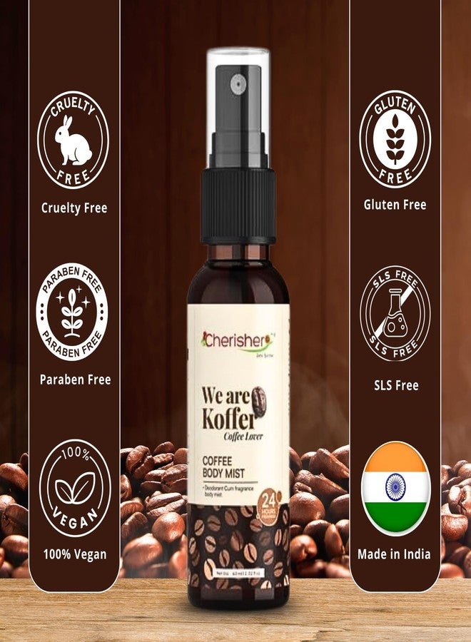 Cherisher Coffee Lover Body Mist (60ml) | 24 Hour Freshness & Hydration | For Men & Women | Long Lasting And Lightweight | Refreshing - Image 5