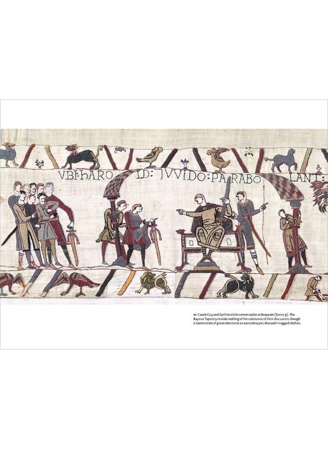 The Story of the Bayeux Tapestry: Unravelling the Norman Conquest