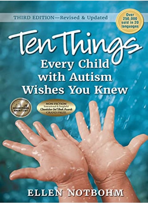 Ten Things Every Child with Autism Wishes You Knew: Revised and Updated