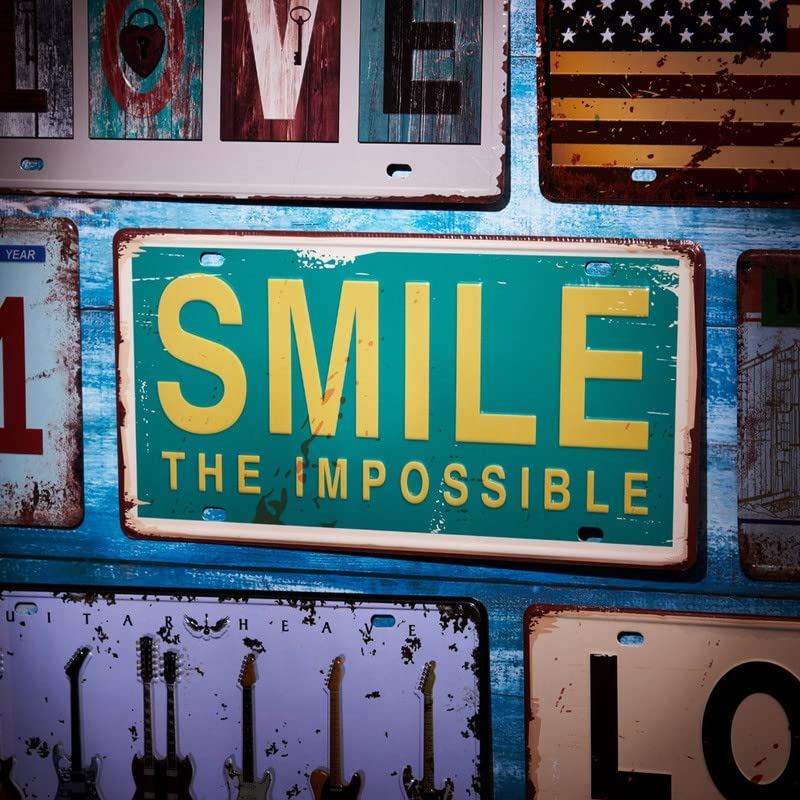 EAZYWAGON Multipurpose Metal Tin Sign License Plate Vanity Gift Smile-The-Impossible Decorative Car Tag, Truck Front Plate or Graphics Wall Art Design Number Plaque for Cafe, Living Room - Image 3
