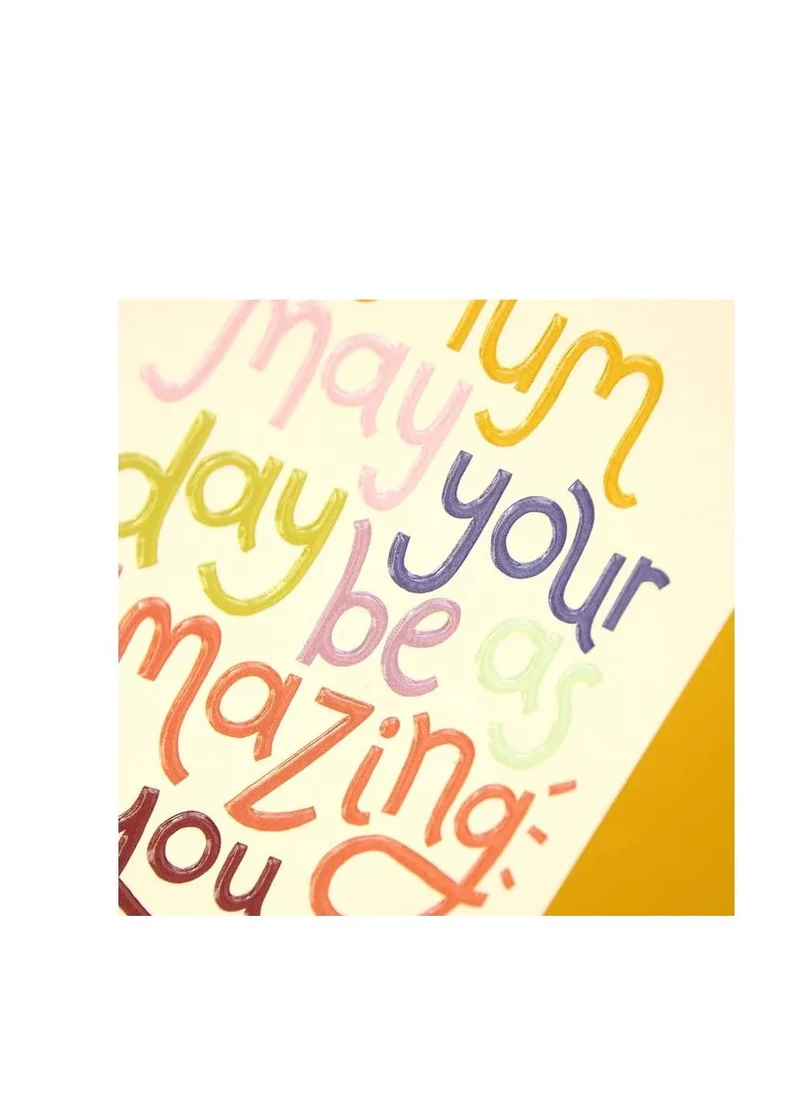 راسبيري بلوسوم 'Mum May Your Day be as Amazing as You Are' Greeting Card