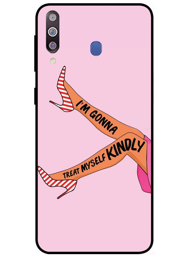 EYE CATCH Protective Case Cover For Samsung Galaxy M30 Smart Series Printed Protective Case Cover for Samsung Galaxy M30 I'M Gonna Treat Myself Kindly  - Image 1