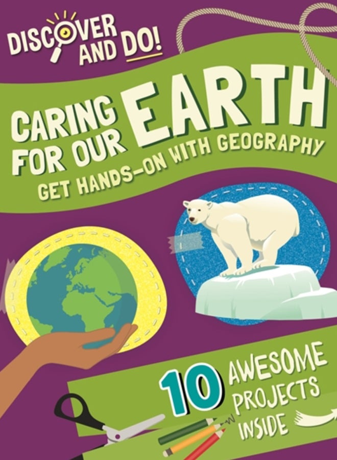 Discover and Do: Caring for Our Earth 