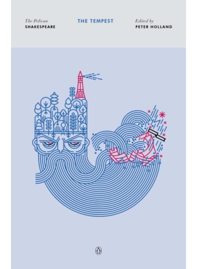 The Tempest : The Pelican Shakespeare 