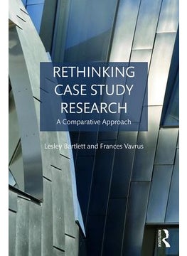 Rethinking Case Study Research 