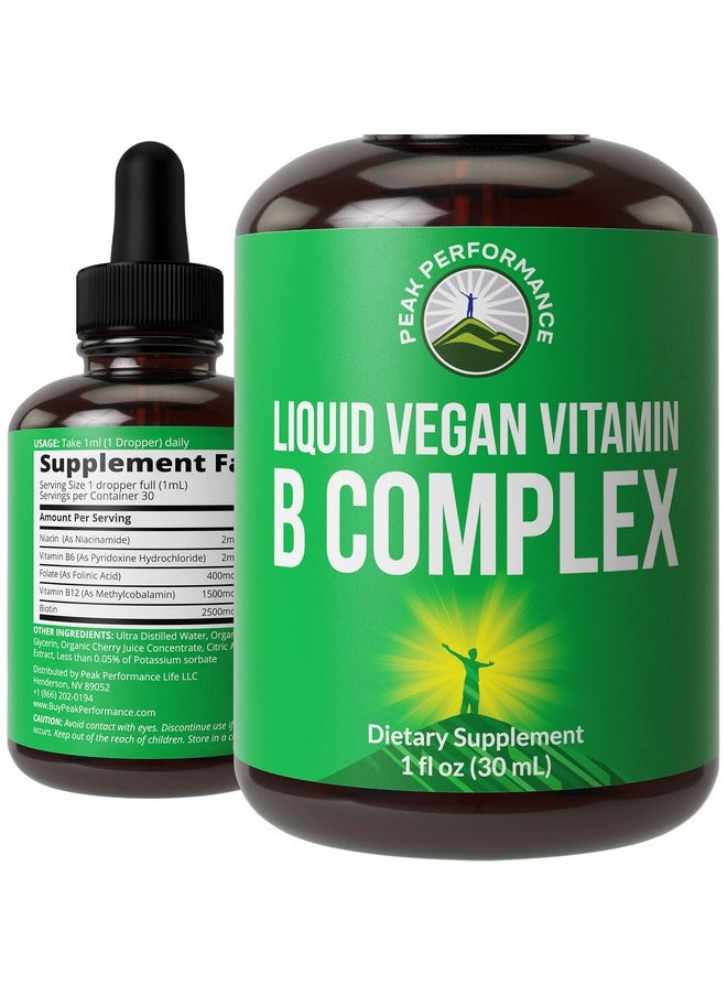 Peak Performance - B Complex Liquid Drops Vegan Supplement. Best 5 B Vitamins With B3 Niacin B6 B7 Biotin B9 Folate Methylcobalamin B12. Bcomplex For Hair Skin Nails Energy. For Adults Men Women - Image 1