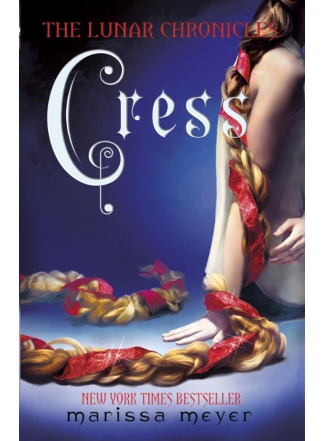 Cress (The Lunar Chronicles Book 3)