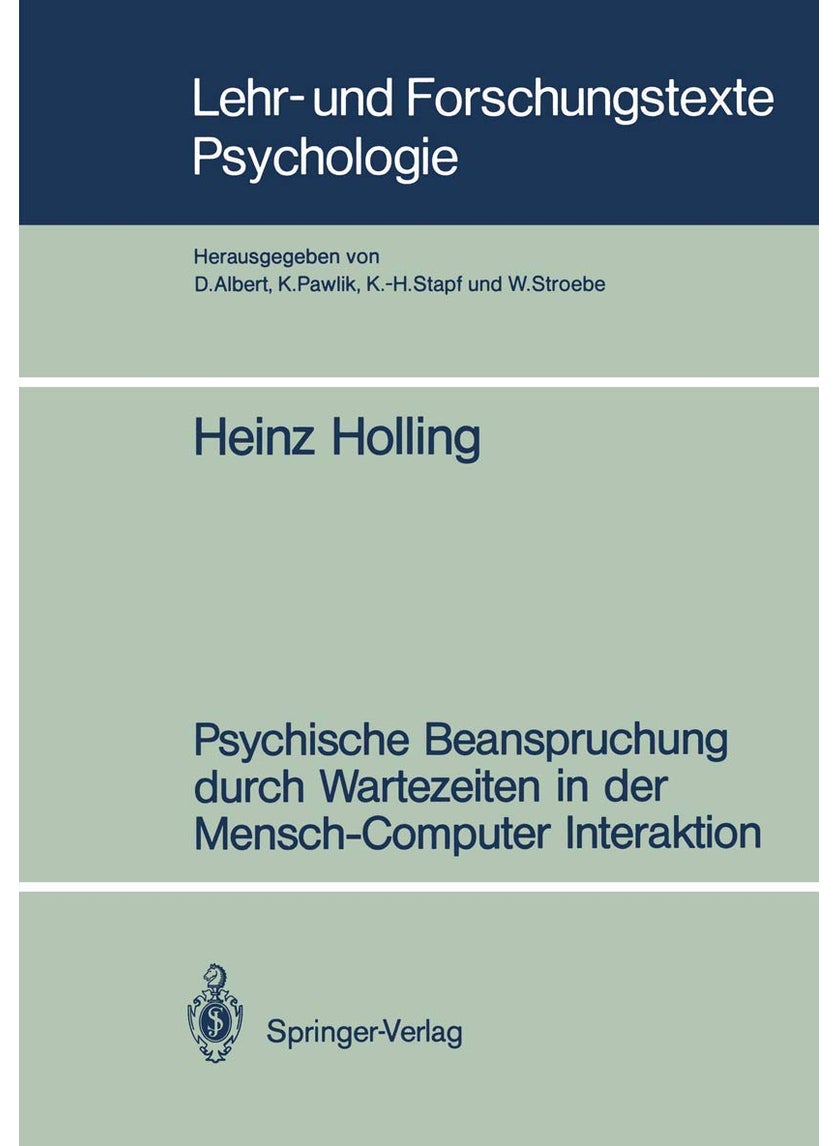 Psychische Beanspruchung durch Wartezeiten in der Mensch-Computer Interaktion 