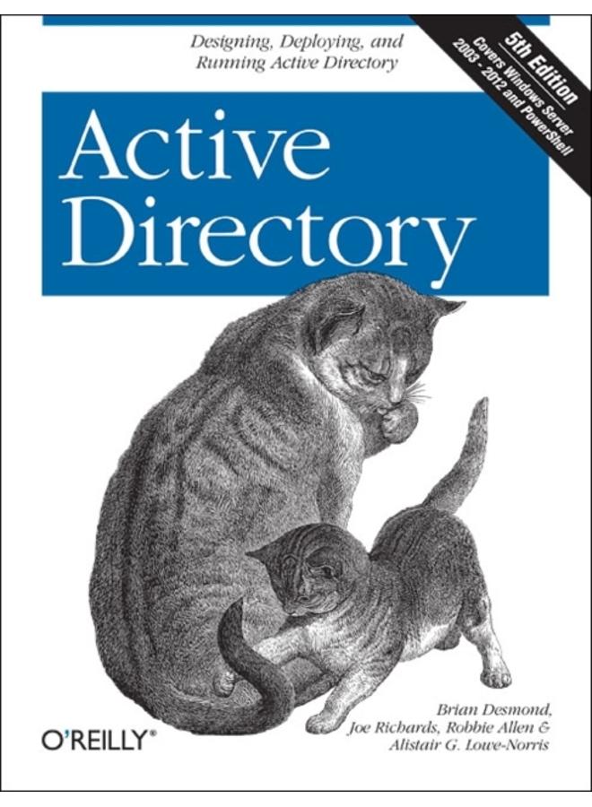 Active Directory : Designing, Deploying, and Running Active Directory 