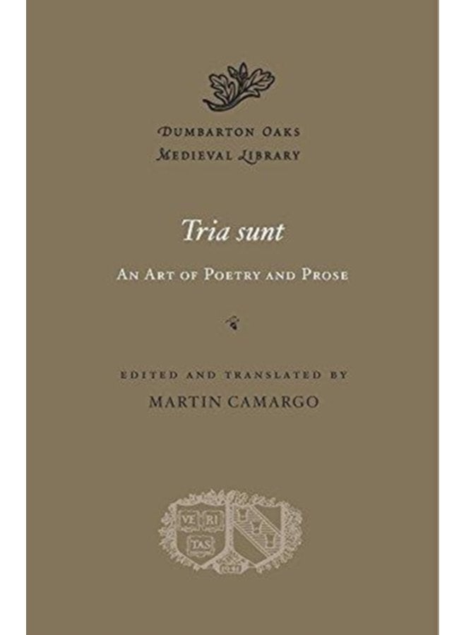 Tria sunt An Art of Poetry and Prose - Hardback