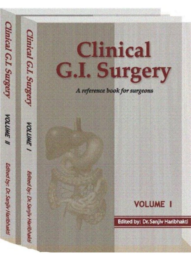 Clinical G.I. Surgery : A reference book for surgeons (2 Volume Set)